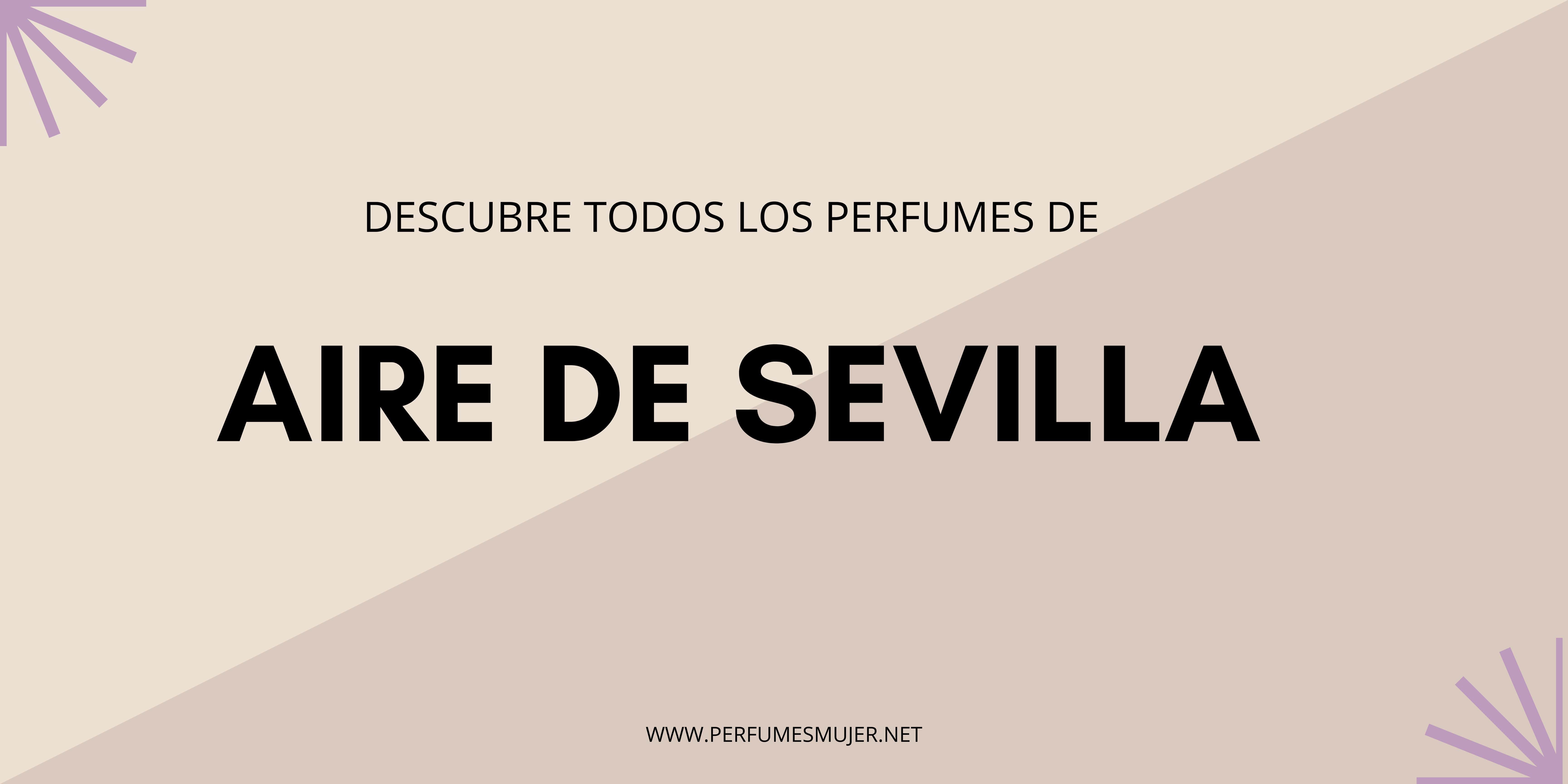 Perfumes Aire de Sevilla